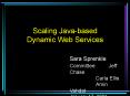 Scaling Javabased Dynamic Web Services PowerPoint PPT Presentation