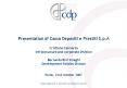 Presentation of Cassa Depositi e Prestiti S.p.A Cristiano Cannarsa Infrastructure and corporate Divi PowerPoint PPT Presentation