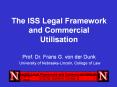 The ISS Legal Framework and Commercial Utilisation PowerPoint PPT Presentation