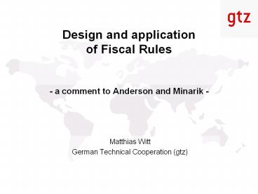 Design and application of Fiscal Rules a comment to Anderson and Minarik