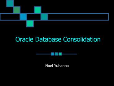 Oracle Database Consolidation