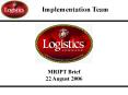 MRIPT Brief 22 August 2006 PowerPoint PPT Presentation