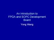 An Introduction to FPGA and SOPC Development Board