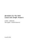 Metadata for the Web Issues and Simple Answers