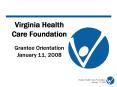 Virginia Health Care Foundation PowerPoint PPT Presentation