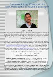 Marc A. Smith Marc Smith is a senior research sociologist at Microsoft Research specializing in the