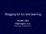 Blogging for fun and learning