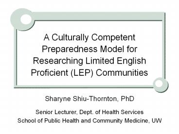 Sharyne Shiu-Thornton, PhD