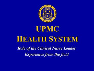 Role of the Clinical Nurse Leader