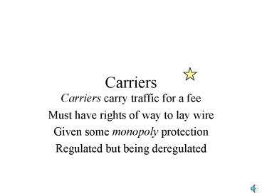 Carriers