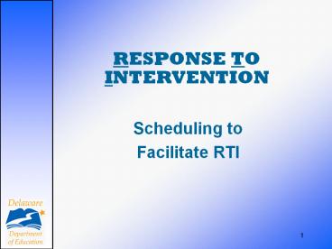 PPT – RESPONSE TO INTERVENTION PowerPoint presentation | free to view ...