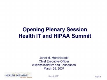 Opening Plenary Session Health IT and HIPAA Summit