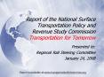 Report of the National Surface Transportation Policy and Revenue Study Commission Transportation for PowerPoint PPT Presentation