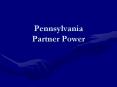 Pennsylvania Partner Power PowerPoint PPT Presentation