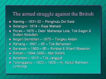 The armed struggle against the British