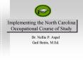 Implementing the North Carolina Occupational Course of Study PowerPoint PPT Presentation