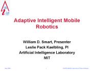 Adaptive Intelligent Mobile Robotics