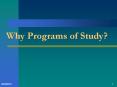 Why Programs of Study? PowerPoint PPT Presentation