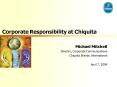 Corporate Responsibility at Chiquita PowerPoint PPT Presentation