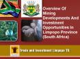 Overview Of Mining Developments And Investment Opportunities In Limpopo Province South Africa PowerPoint PPT Presentation