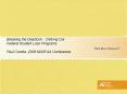 Breaking the Deadlock: Unifying Our Federal Student Loan Programs Paul Combe, 2008 MASFAA Conference PowerPoint PPT Presentation