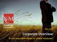 KCM Holdings Corp. May 2008 PowerPoint PPT Presentation