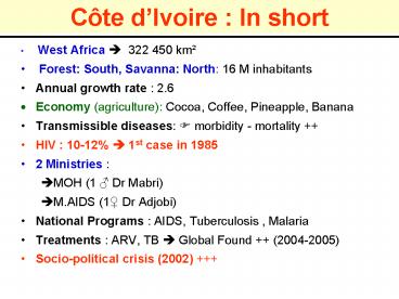 Cte dIvoire : In short