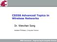 CS558 Advanced Topics in Wireless Networks PowerPoint PPT Presentation