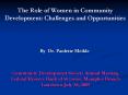 The Role of Women in Community Development: Challenges and Opportunities PowerPoint PPT Presentation