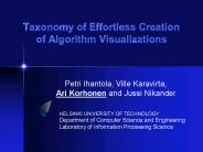 Taxonomy of Effortless Creation of Algorithm Visualizations