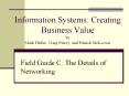 Information Systems: Creating Business Value by Mark Huber, Craig Piercy, and Patrick McKeown PowerPoint PPT Presentation