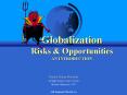 Globalization Risks PowerPoint PPT Presentation