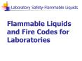 Flammable Liquids and Fire Codes for Laboratories PowerPoint PPT Presentation