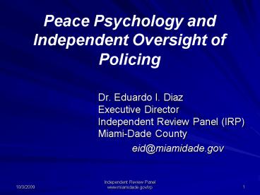 Peace Psychology and Independent Oversight of Policing