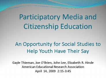 Participatory Media and Citizenship Education An Opportunity for Social Studies to Help Youth Have T