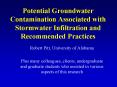 Potential Groundwater Contamination Associated with Stormwater Infiltration and Recommended Practice PowerPoint PPT Presentation