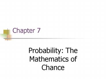 Probability: The Mathematics of Chance