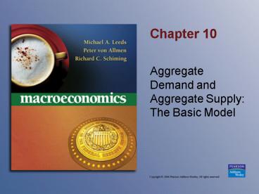 Aggregate Demand and Aggregate Supply: The Basic Model