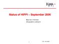 Status of HIPPI September 2006 PowerPoint PPT Presentation