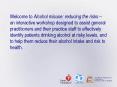 Welcome to Alcohol misuse: reducing the risks an interactive workshop designed to assist general pra PowerPoint PPT Presentation