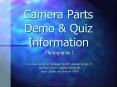 Camera Parts Demo PowerPoint PPT Presentation