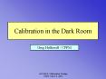 Calibration in the Dark Room PowerPoint PPT Presentation