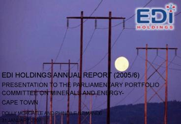 EDI HOLDINGS ANNUAL REPORT 20056