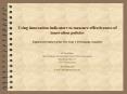 Using innovation indicators to measure effectiveness of innovation policies Empirical Evidence from PowerPoint PPT Presentation