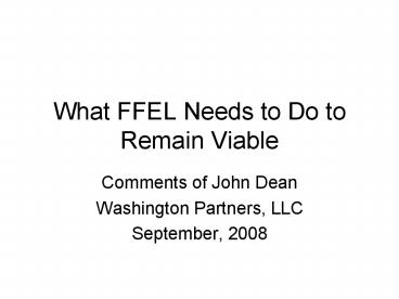 What FFEL Needs to Do to Remain Viable