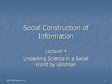 Social Construction of Information