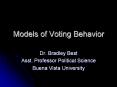 Models of Voting Behavior PowerPoint PPT Presentation