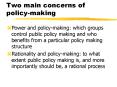 Two main concerns of policymaking PowerPoint PPT Presentation