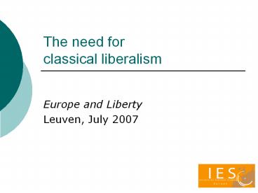 The need for classical liberalism
