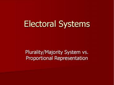 Electoral Systems